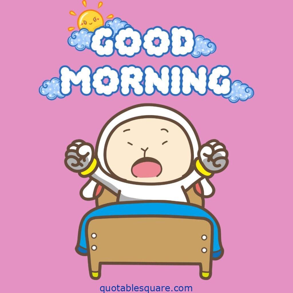 cute Good Morning Images waking up