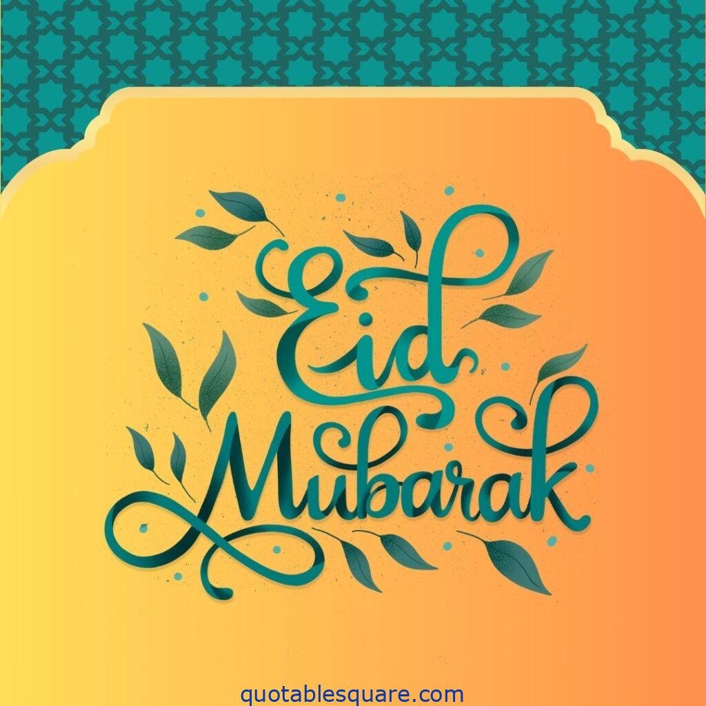 Eid Mubarak greeting message