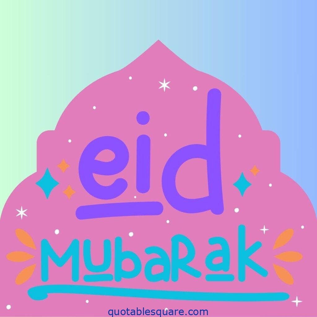 Eid Mubarak greeting message